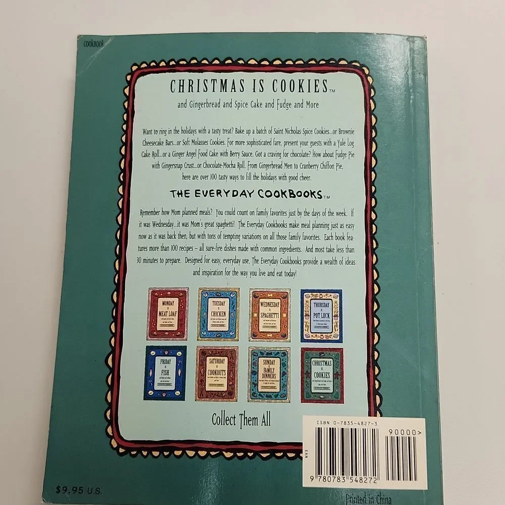 Christmas is Cookies and Gingerbread and Spice Cake and Fudge and More Cookbook